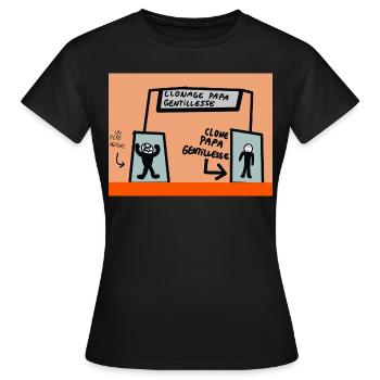 Clonage papa gentillesse . - T-shirt Femme - noir - Devant - AI Model Female 172 dark (172cm)