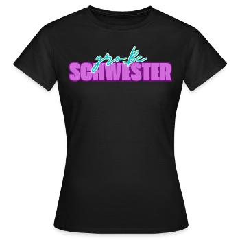 Grosse Schwester - Frauen T-Shirt - Schwarz - Vorne - AI Model Female 172 dark (172cm)
