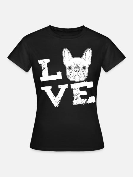 LOVE - French Bulldog - French Bulldog - Women's T-Shirt - black