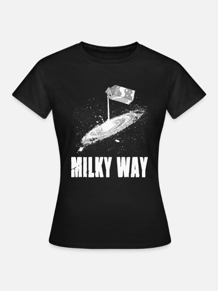 Milky Way für einen Astronom Sterne Beobachter - Frauen T-Shirt - Schwarz