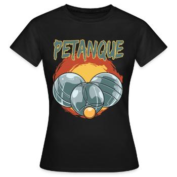 Petanque Petanque Geschenke für einen Petanque - Frauen T-Shirt - Schwarz - Vorne - AI Model Female 172 dark (172cm)