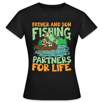 Father And Son Fishing Partners For Life - Frauen T-Shirt - Schwarz - Vorne - AI Model Female 172 dark (172cm)