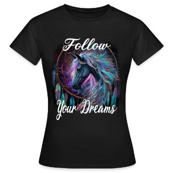 Follow Your Dreams für einen Esoteriker - Frauen T-Shirt - Schwarz - Vorne - AI Model Female 172 dark (172cm)