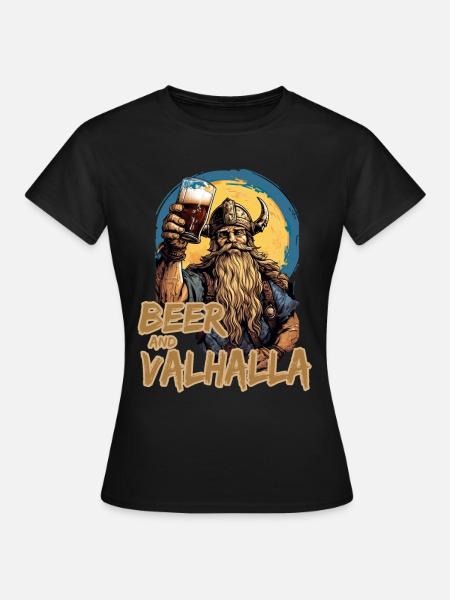 Beer And Valhalla Wikinger - Frauen T-Shirt - Schwarz