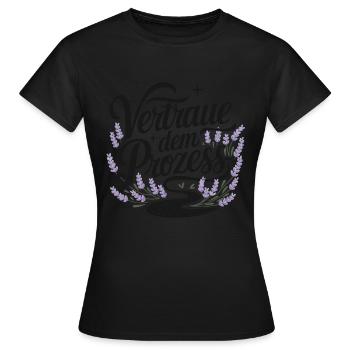 Vertraue dem Prozess für einen Optimisten - Frauen T-Shirt - Schwarz - Vorne - AI Model Female 172 dark (172cm)