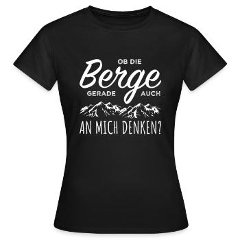 Ob die Berge auch an mich denken Wander Spruch - Frauen T-Shirt - Schwarz - Vorne - AI Model Female 172 dark (172cm)