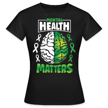 Psychische Gesundheit Angelegenheiten verbreiten Bewusstsein Gehirn - Frauen T-Shirt - Schwarz - Vorne - AI Model Female 172 dark (172cm)