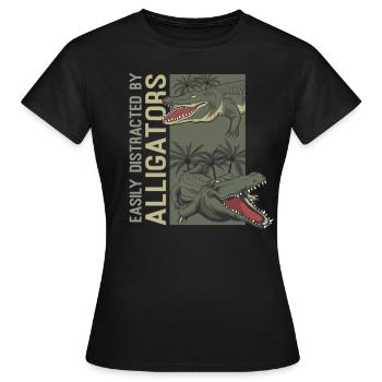 Easily Distracted By Alligators Funny Alligator - Women's T-Shirt - black - Front - AI Model Female 172 dark (172cm)