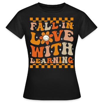 Fall In Love With Learning Groovy Fall - Women's T-Shirt - black - Front - AI Model Female 172 dark (172cm)