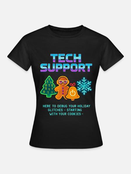 Lustiger Technischer Support Debug Weihnachten - Dame-T-shirt - sort