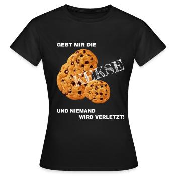 Donnez-moi les biscuits et personne ne sera blessé! - T-shirt Femme - noir - Devant - AI Model Female 172 dark (172cm)