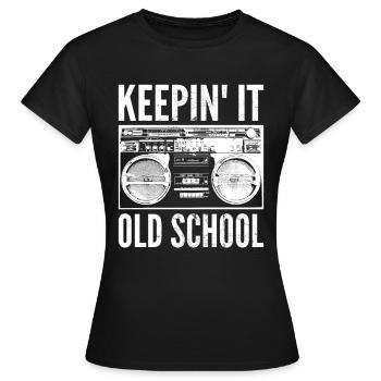 Idée cadeau pour les amateurs de hip hop Old School Keepin 'It - T-shirt Femme - noir - Devant - AI Model Female 172 dark (172cm)