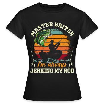 Maître Baiter Je suis toujours en train de branler ma canne - T-shirt Femme - noir - Devant - AI Model Female 172 dark (172cm)