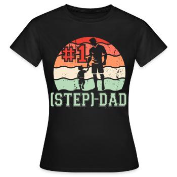 Step Dad - Women's T-Shirt - black - Front - AI Model Female 172 dark (172cm)