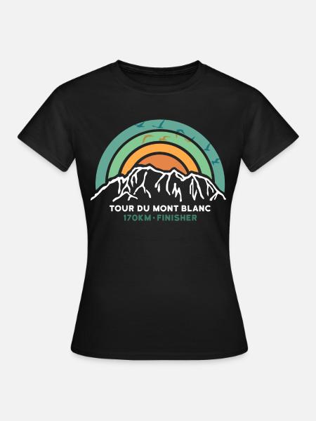 Tour du Mont Blanc Finisher TMB Finisher Souvenir - Women's T-Shirt - black