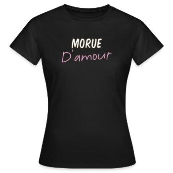 Morue d'amour - Cadeau pour meilleure amie - T-shirt Femme - noir - Devant - AI Model Female 172 dark (172cm)