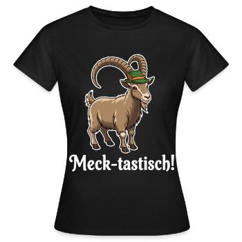 Meck-tastisch ! - Frauen T-Shirt - Schwarz - Vorne - AI Model Female 172 dark (172cm)