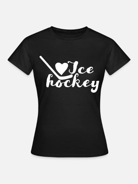 I love Ice hockey - Frauen T-Shirt - Schwarz