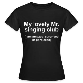 My lovely mr singing club Denglisch Club de chant - T-shirt Femme - noir - Devant - AI Model Female 172 dark (172cm)