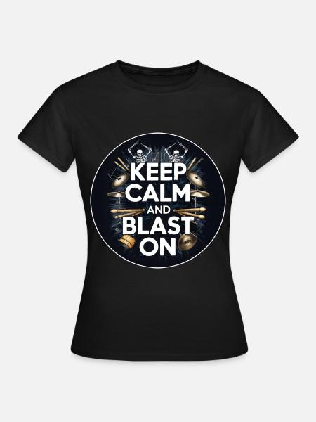 Drummer Schlagzeuger T-Shirt Blast Beats Drumming - Women's T-Shirt - black