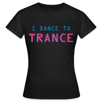 Trance - T-shirt Femme - noir - Devant - AI Model Female 172 dark (172cm)