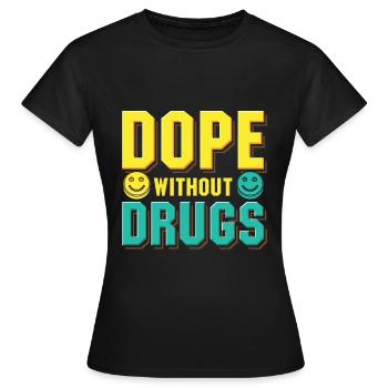 Anti-Drugs Without Drugs Straight Edge - Women's T-Shirt - black - Front - AI Model Female 172 dark (172cm)