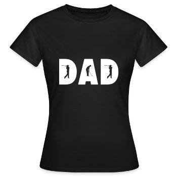 Golfer Dad Golf Papa Vater Geschenk - Frauen T-Shirt - Schwarz - Vorne - AI Model Female 172 dark (172cm)