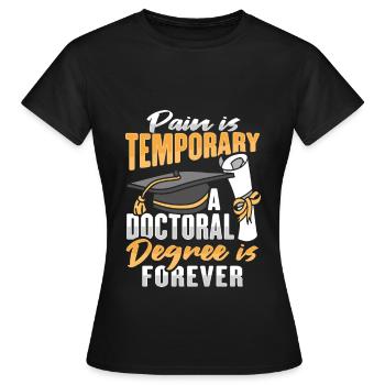 PHD Degree Design for a PHD Student - Women's T-Shirt - black - Front - AI Model Female 172 dark (172cm)