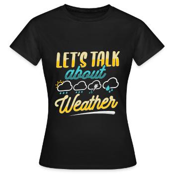Météorologue Météo - T-shirt Femme - noir - Devant - AI Model Female 172 dark (172cm)
