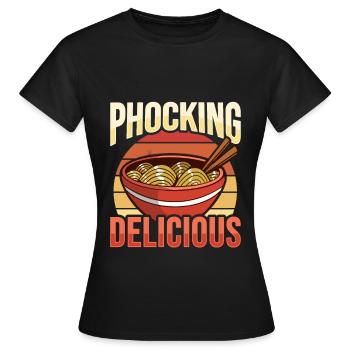 Phocking Delicious Pho asiatische Pho-Nudelsuppe - Frauen T-Shirt - Schwarz - Vorne - AI Model Female 172 dark (172cm)