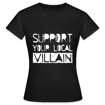 Rogue Age Support your local - Women's T-Shirt - black - Front - AI Model Female 172 dark (172cm)