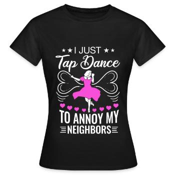 Tap Dancer Tap Dance Shoes Tap Dance Instructor - Women's T-Shirt - black - Front - AI Model Female 172 dark (172cm)