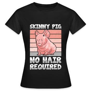 Cochon d’Inde sans poils Cochon maigre - T-shirt Femme - noir - Devant - AI Model Female 172 dark (172cm)