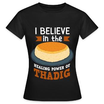 Cadeaux pour les gourmets de Thadig - T-shirt Femme - noir - Devant - AI Model Female 172 dark (172cm)