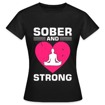 Nüchternheit, Sucht, Genesung, Alkoholiker, - Frauen T-Shirt - Schwarz - Vorne - AI Model Female 172 dark (172cm)