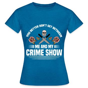 True Crime - Frauen T-Shirt - Antikblaues Saphir meliert - Vorne - AI Model Female 172 dark (172cm)