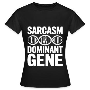 Sarcasme Gènes ADN Génétique - T-shirt Femme - noir - Devant - AI Model Female 172 dark (172cm)