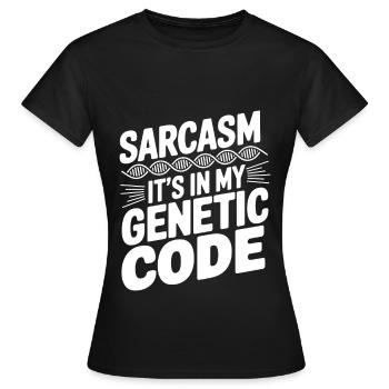 Sarcasme Gènes ADN Génétique - T-shirt Femme - noir - Devant - AI Model Female 172 dark (172cm)