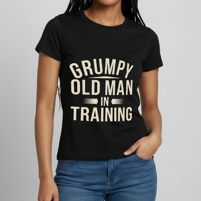 Grumpy Old Man Grumpy Women's T-Shirt