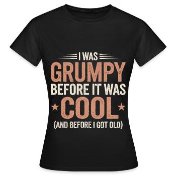Grumpy Old Man Grumpy - Women's T-Shirt - black - Front - AI Model Female 172 dark (172cm)