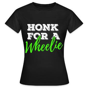 Klaxonner pour un vélo de moto Wheelie disant - T-shirt Femme - noir - Devant - AI Model Female 172 dark (172cm)