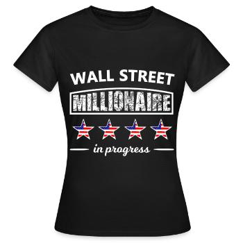 Die Millionäre der Wall Street - Frauen T-Shirt - Schwarz - Vorne - AI Model Female 172 dark (172cm)