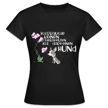 Ich brauche keinen Therapeuten - Frauen T-Shirt - Schwarz - Vorne - AI Model Female 172 dark (172cm)