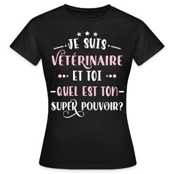 Vétérinaire idée cadeau métier Citation humour - T-shirt Femme - noir - Devant - AI Model Female 172 dark (172cm)