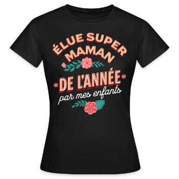 Super Maman Cadeau Mère Amour Original - T-shirt Femme - noir - Devant - AI Model Female 172 dark (172cm)