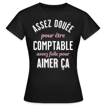 Comptable Cadeau Rigolo Secrétaire Humour Femme - T-shirt Femme - noir - Devant - AI Model Female 172 dark (172cm)