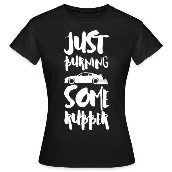 Juste brûler du caoutchouc - T-shirt Femme - noir - Devant - AI Model Female 172 dark (172cm)