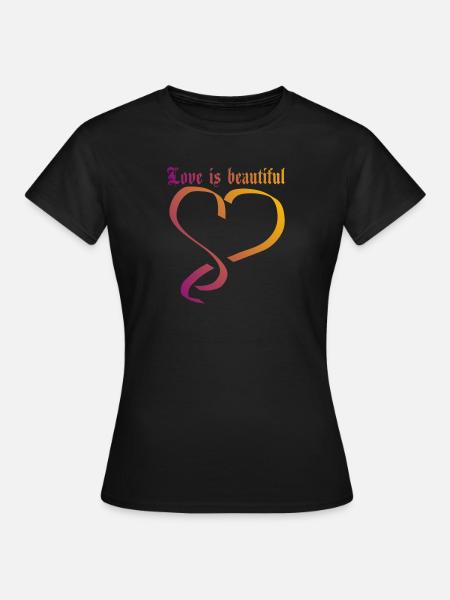 love is beautiful - Frauen T-Shirt - Schwarz