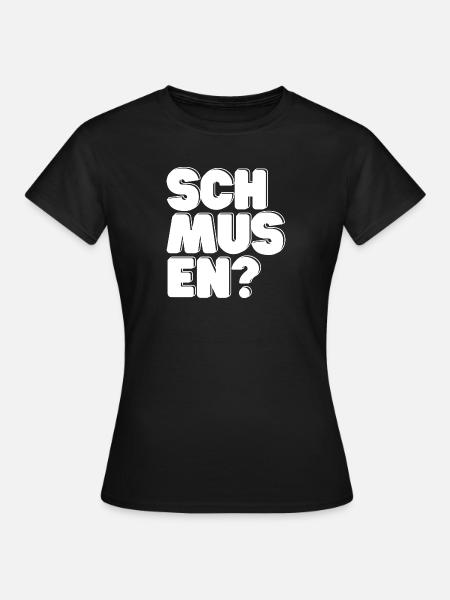 Schmusen? - Frauen T-Shirt - Schwarz