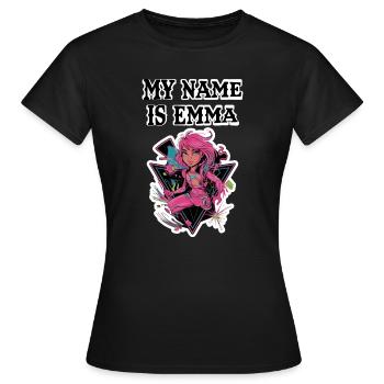 Mein Name ist Emma 2026 - Frauen T-Shirt - Schwarz - Vorne - AI Model Female 172 dark (172cm)